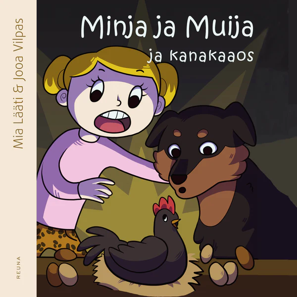 Minja ja Muija ja kanakaaos - Mia Lääti & Jooa Vilpas